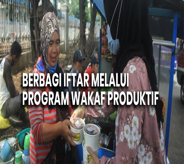 Berbagi Iftar Melalui Program Wakaf Produktif