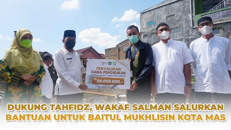 Wakaf Salman ITB Salurkan Bantuan untuk Pembangunan Madrasah dan Rumah